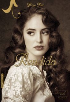 rendida (ebook)-hope tarr-9788415854333