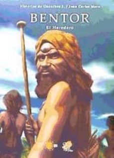 bentor, el heredero-juan carlos mora-9788415872733