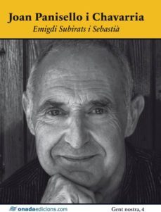 joan panisello i chavarria: resum biografic-emigdi subirats i sebastia-9788415896333