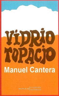 vidrio topacio-manuel cantera-9788415897033
