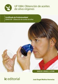 obtencion de aceites de oliva virgenes. inak0109 (ebook)-jose angel molina herrerias-9788415994633