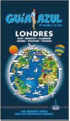 londres 2015 (guia azul) (6ª ed.)-manuel monreal-9788416137633