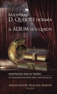 mientras don quijote dormia-9788416439133