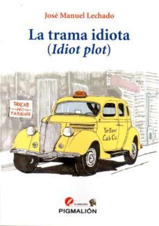 la trama idota-9788416447633