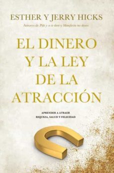 el dinero y la ley de la atraccion-9788416622733