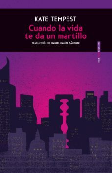 cuando la vida te da un martillo (ebook)-kate tempest-9788416677733