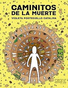 caminitos de la muerte-violeta posteguillo catalina-9788416772933