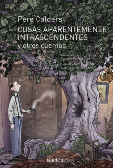 cosas aparentemente intrascendentes y otros cuentos (ebook)-9788416830633