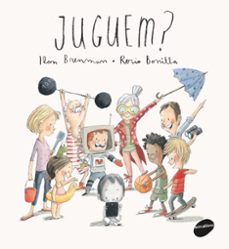 juguem?-ilan brenman-9788416844333