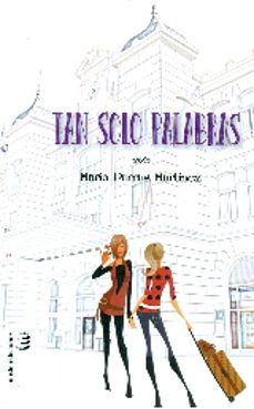 tan solo palabras-maria parras martinez-9788416947133