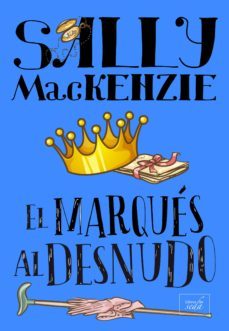 el marques al desnudo (ebook)-sally mackenzie-9788416973033