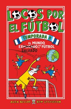 locos por el futbol: temporada 2-9788417092733