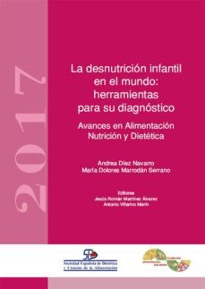 desnutricion infantil e indicadores antropometricos para su diagnostico (ebook)-9788417197933