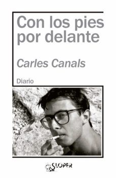 con los pies por delante (ebook)-carles canals-9788417200633