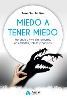 miedo a tener miedo (ebook)-anna san molina-9788417208233