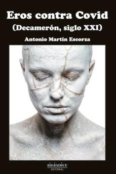 eros contra covid-antonio martin escorza-9788417235833