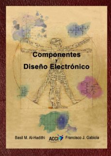 componentes y diseño electronico (ebook)-basil m. al hadithi-francisco j. gabiola-9788417267933