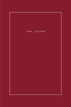 san julian-gustave flaubert-silvia cosio-marcel schwob-9788417325633