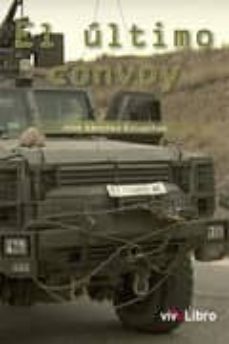 el ultimo convoy-jose sanchez estupiñan-9788417573133