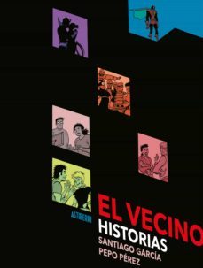 el vecino. historias-9788417575533