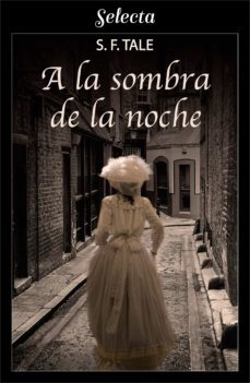 a la sombra de la noche (ebook)-s. f. tale-9788417616533