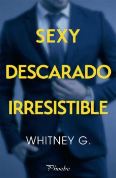 sexy, descarado, irresistible-whitney g.-9788417683733