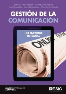 gestion de la comunicacion. un enfoque integral (ebook)-9788417914233