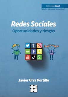 redes sociales. oportunidades y riesgos-javier urra portillo-9788418044533