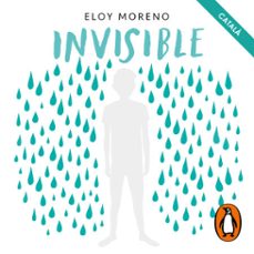 invisible (edicio en catala) (audiolibro)-eloy moreno-9788418050633