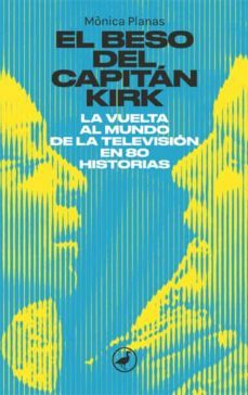 el beso del capitan kirk-monica planas-9788418059933