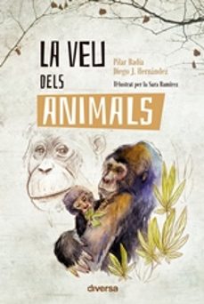 la veu dels animals-pilar badia-diego j. hernandez-9788418087233
