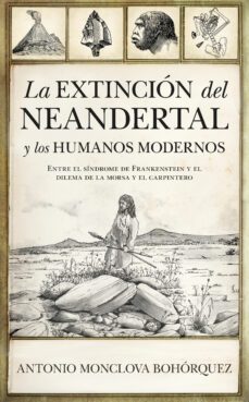 la extincion del neandertal y los humanos modernos-9788418089633