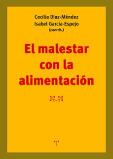 el malestar con la alimentacion-cecilia diaz mendez-maria isabel garcia espejo-9788418105333