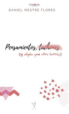 pensamientos, tachones (y algun que otro borron) (ebook)-9788418194733