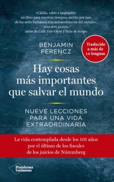 hay cosas mas importantes que salvar el mundo (ebook)-benjamin ferencz-9788418582233