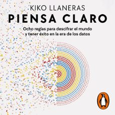 piensa claro (audiolibro)-kiko llaneras-9788418619533