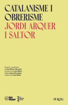 catalanisme i obrerisme (cat)-jordi arquer i saltor-9788418705533