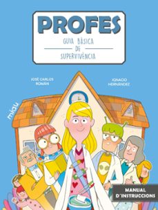 profes: guia basica de supervivencia-jose carlos roman-9788418753633