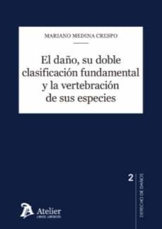 daño, su doble clasificacion fundamental y la vertebracion de sus especies-9788418780233