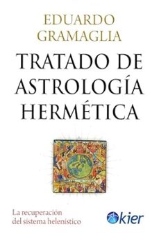 tratado de astrologia hermetica-eduardo gramaglia-9788418801433