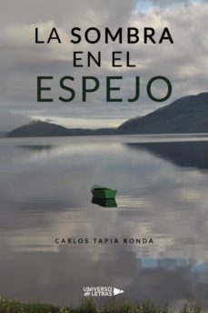 la sombra en el espejo (ebook)-carlos tapia ronda-9788418856433