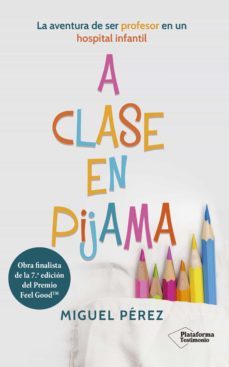 a clase en pijama (ebook)-miguel perez-9788418927133
