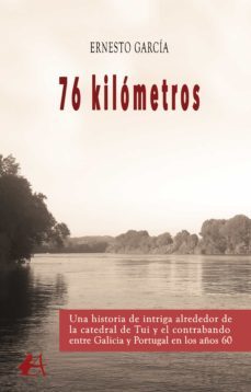 76 kilometros (ebook)-ernesto garcia-9788418958533