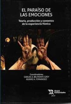el paraiso de las emociones-carlos belmonte-alvaro fernandez-9788418970733
