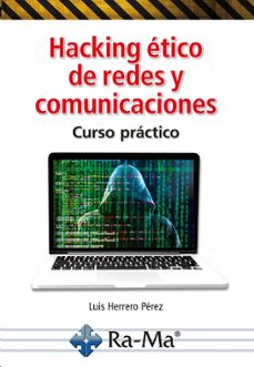 hacking etico de redes y comunicaciones (ebook)-luis maria perez herrero-9788418971433