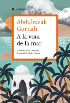a la vora de la mar-abdulrazak gurnah-9788419013033