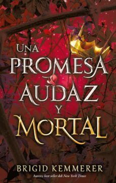 una promesa audaz y mortal (ebook)-brigid kemmerer-9788419029133
