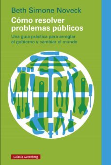 como resolver problemas publicos (ebook)-beth simone noveck-9788419075833