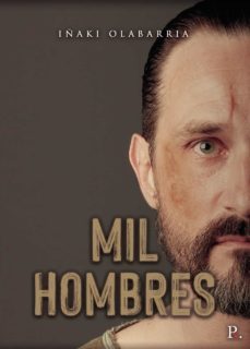 mil hombres (ebook)-iñaki olabarria-9788419090133