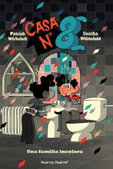 casa nº. 8 vol.1 una familia incolora-patrick wirbeleit-9788419148933